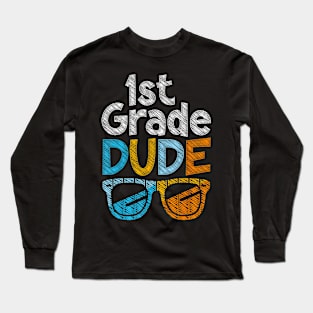 1St Grade Dude Back To School First Grade Student Long Sleeve T-Shirt